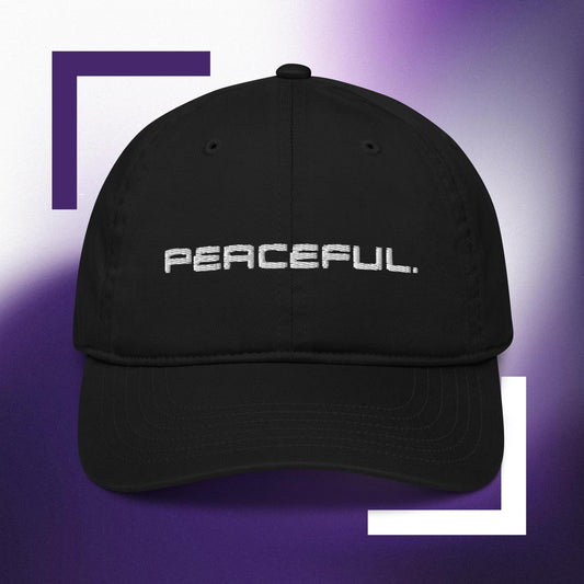 Peaceful Organic dad hat