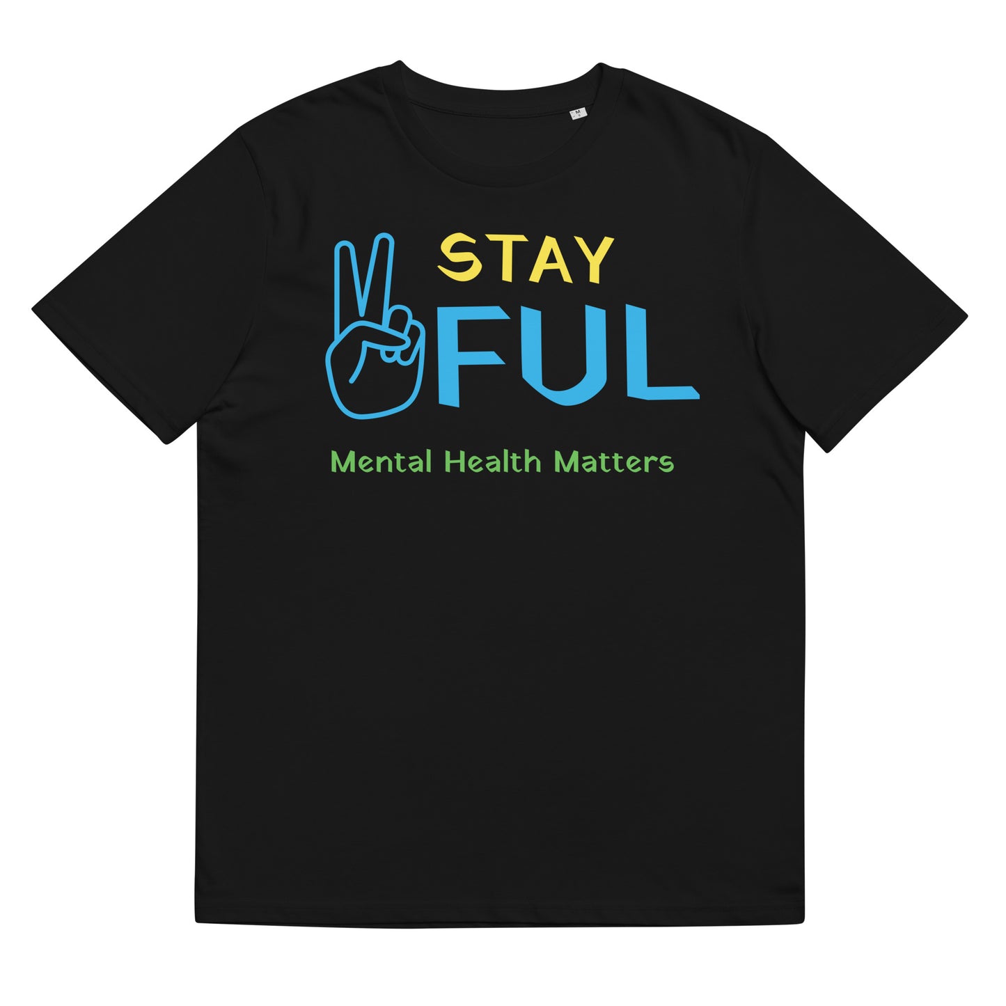 Unisex organic cotton  Mental Health Matters Stay Peaceful t-shirt S-5XL