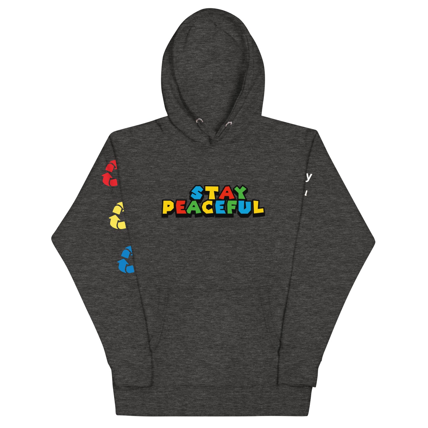 Stay Peaceful Game On Hoodie