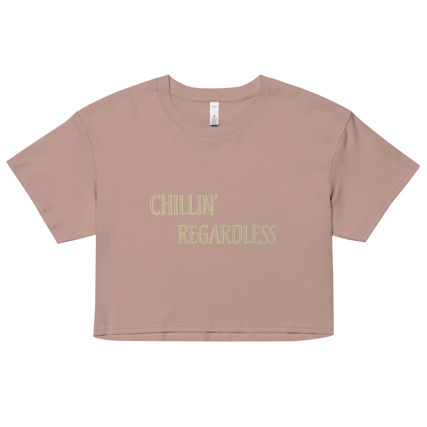 Women’s Chillin Regardless Peaceful crop top